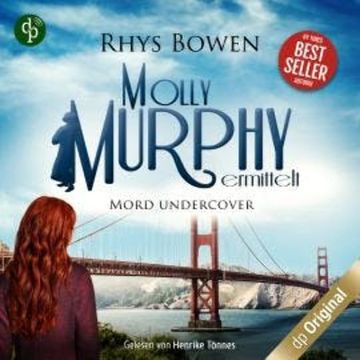 Mord undercover - Molly Murphy ermittelt-Reihe, Band 16 (Ungekürzt) audiobook, Rhys Bowen