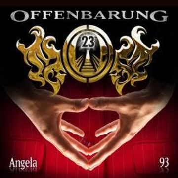 Offenbarung 23, Folge 93: Angela audiobook, Jan Gaspard