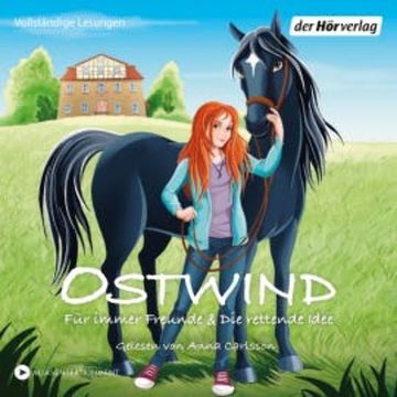 Ostwind - Für immer Freunde & Die rettende Idee audiobook, THiLO