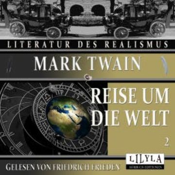 Reise um die Welt 2 audiobook, Mark Twain