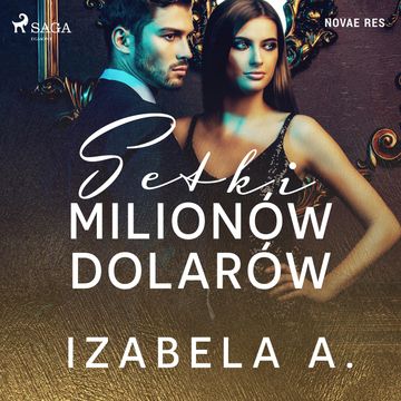 Setki milionów dolarów audiobook, Izabela A.