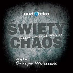 Święty chaos 2, Cezary Harasimowicz