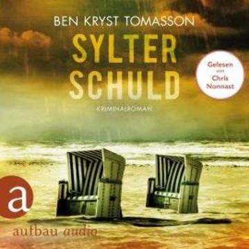 Sylter Schuld - Kari Blom ermittelt undercover, Band 6 (Ungekürzt) audiobook, Ben Kryst Tomasson