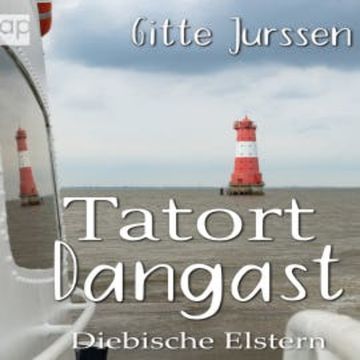 Tatort Dangast audiobook, Gitte Jurssen