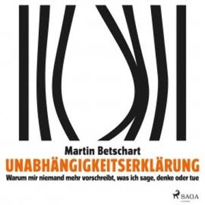 Unabhängigkeitserklärung, Martin Betschart