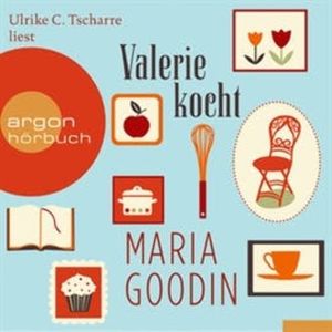 Valerie kocht, Maria Goodin