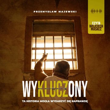 Wykluczony audiobook, Przemysław Majewski