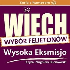 Wysoka Eksmisjo (wybrane felietony), Stefan Wiechecki "Wiech"