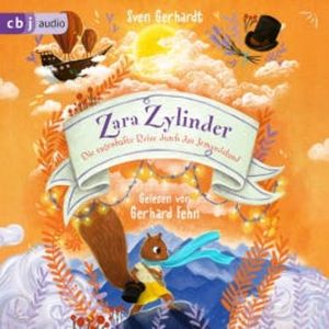 Zara Zylinder – Die sagenhafte Reise durch das Jemandsland, Sven Gerhardt