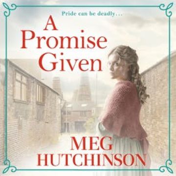 A Promise Given audiobook, Meg Hutchinson
