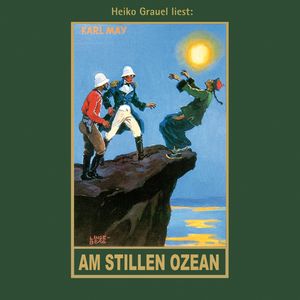 Am Stillen Ozean, Karl May