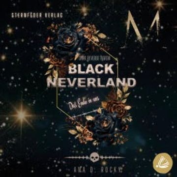 Black Neverland: das Ende in uns audiobook, Ana D. Rocky