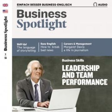 Business-Englisch lernen Audio - Leadership and team performance audiobook, Spotlight Verlag