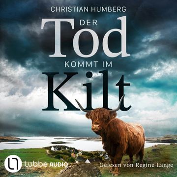 Der Tod kommt im Kilt (Ungekürzt) audiobook, Christian Humberg