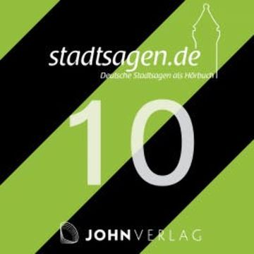 Deutsche Sagen: Teil 10 audiobook, Kristina Hammann