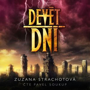Devět dní, Zuzana Strachotová