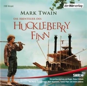 Die Abenteuer des Huckleberry Finn audiobook, Mark Twain