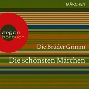 Die schönsten Märchen, Gebrüder Grimm, Hans Christian Andersen