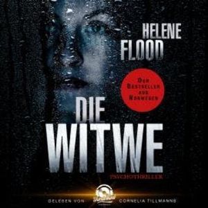 Die Witwe (Ungekürzt), Helene Flood