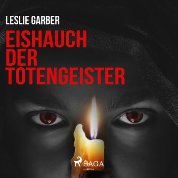 Eishauch der Totengeister audiobook, Leslie Garber