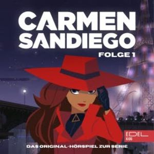 Folge 1: Die Entstehung von Carmen Sandiego (Das Original-Hörspiel zur Serie), Angela Strunck