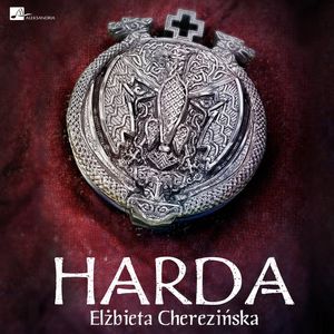 Harda, Elżbieta Cherezińska