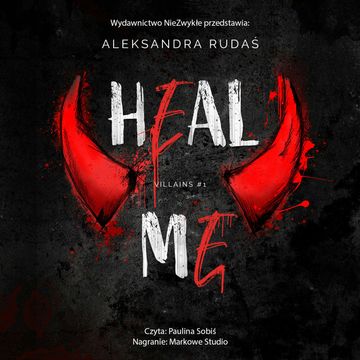 Heal Me audiobook, Aleksandra Rudaś