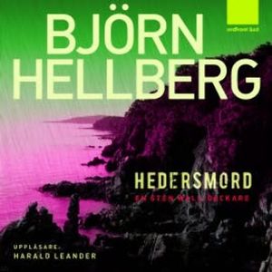 Hedersmord, Björn Hellberg