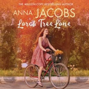 Larch Tree Lane, Anna Jacobs