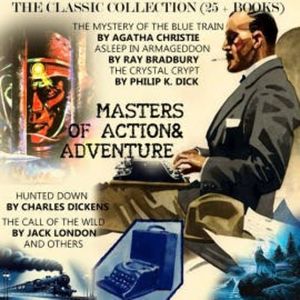 Masters of Action & Adventure. The Classic Collection (25+ Books), Agatha Christie