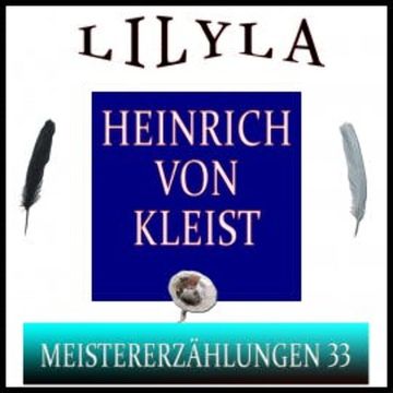 Meistererzählungen 33 audiobook, Heinrich von Kleist