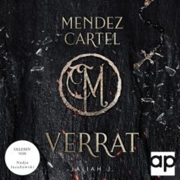 Mendez Cartel audiobook, Jaliah J.
