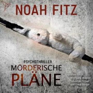 Mörderische Pläne - Johannes-Hornoff-Thriller, Band 2 (ungekürzt) audiobook, Noah Fitz