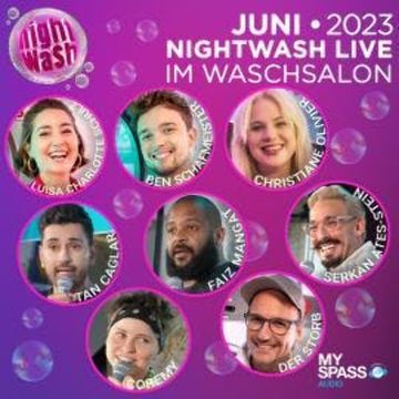 NightWash Live, Juni 23 audiobook, Ben Schafmeister, Christiane Olivier, Coremy, Der Storb, Faiz Mangat, Luisa Charlotte Schulz, Serkan Ates-Stein, Tan Caglar
