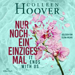 Nur noch ein einziges Mal, Colleen Hoover
