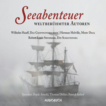 Seeabenteuer weltberühmter Autoren audiobook, Wilhelm Hauff