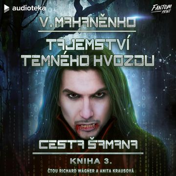 Tajemství Temného hvozdu audiobook, Vasilij Mahaněnko