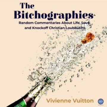 The Bitchographies audiobook, Vivienne Vuitton