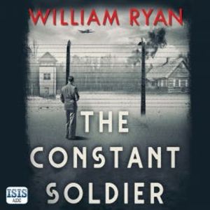 The Constant Soldier, William Ryan