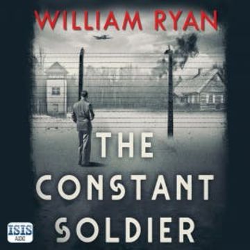 The Constant Soldier audiobook, William Ryan