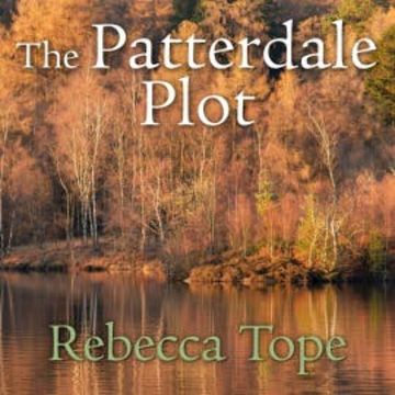 The Patterdale Plot audiobook, Rebecca Tope