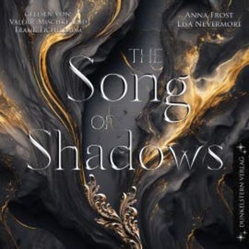 The Song of Shadows audiobook, Anna Frost