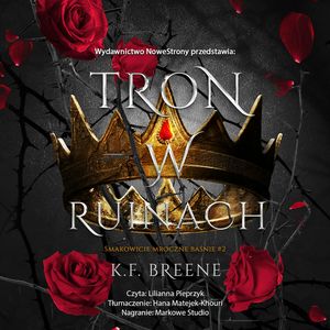 Tron w ruinach, K.F. Breene