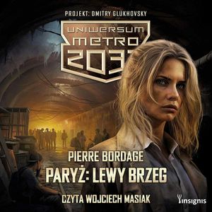 Uniwersum Metro 2033: Paryż. Lewy Brzeg, Pierre Bordage