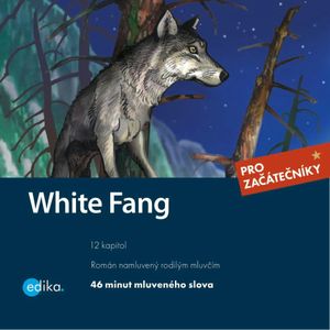 White Fang, Dana Olšovská, Jack London
