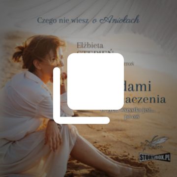 Czego nie wiesz o Aniołach