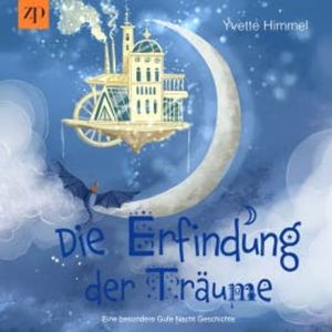 Die Erfindung der Träume, Yvette Himmel
