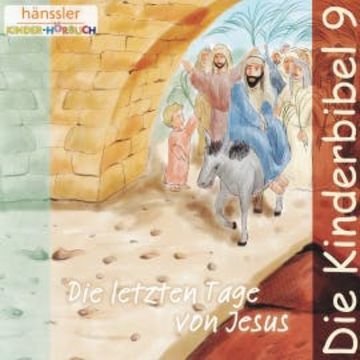 Die letzten Tage von Jesus audiobook, Anonymus