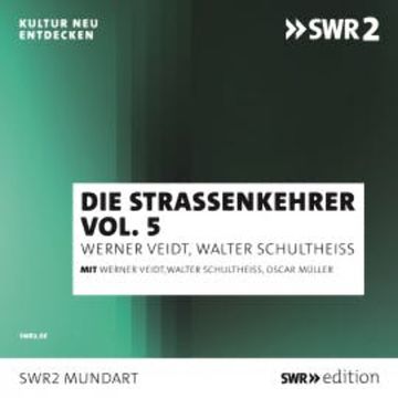 Die Straßenkehrer, Vol. 5 audiobook, Walter Schultheiß