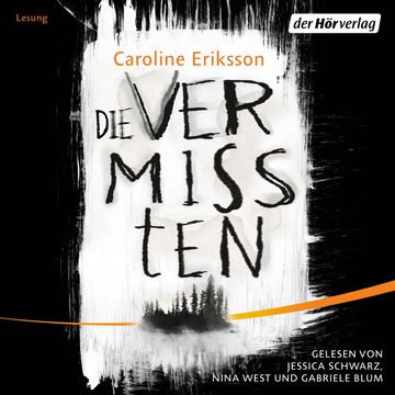 Die Vermissten audiobook, Caroline Eriksson